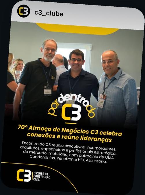Publicação Por Dentro do C3 sobre o 70º Almoço de Negócios